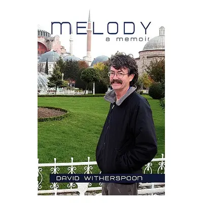 "Melody" - "" ("Witherspoon David")