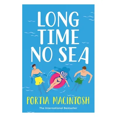 "Long Time No Sea" - "" ("Macintosh Portia")