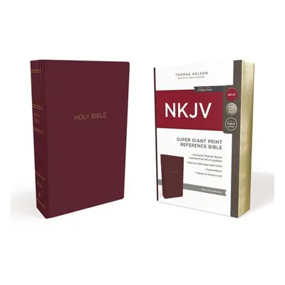 "NKJV, Reference Bible, Super Giant Print, Leather-Look, Burgundy, Red Letter Edition, Comfort P