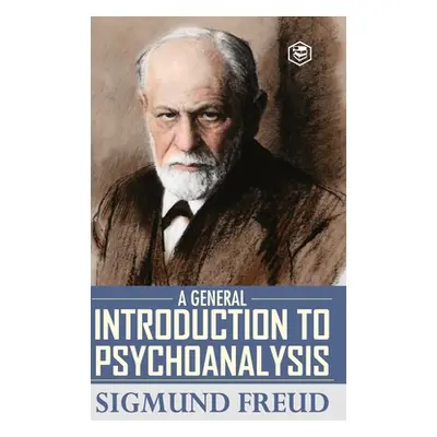 "A General Introduction to Psychoanalysis" - "" ("Freud Sigmund")