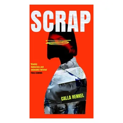 Scrap (Henkel Calla)