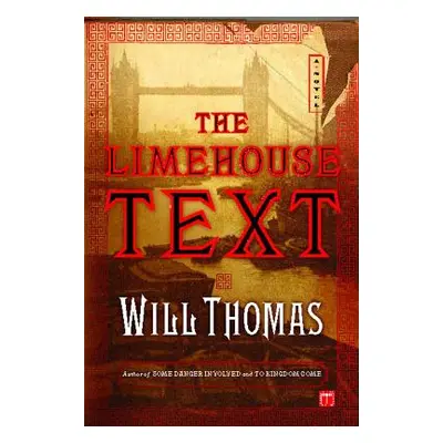 "The Limehouse Text" - "" ("Thomas Will")