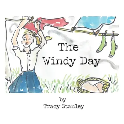 "The windy day" - "" ("Stanley Tracy")