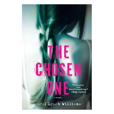 "The Chosen One" - "" ("Williams Carol Lynch")