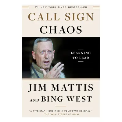 "Call Sign Chaos: Learning to Lead" - "" ("Mattis Jim")