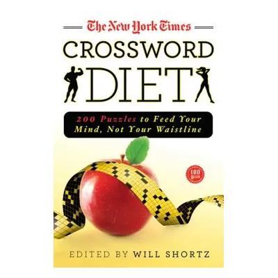 "New York Times Crossword Diet" - "" ("New York Times")