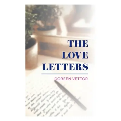 "The Love Letters" - "" ("Vettor Doreen")