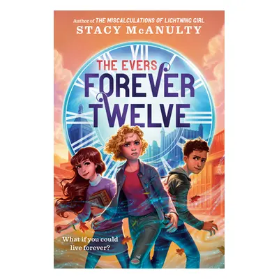 "Forever Twelve" - "" ("McAnulty Stacy")