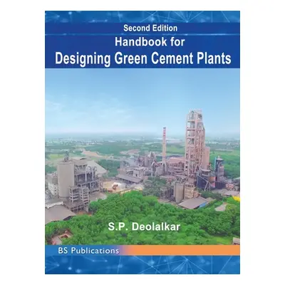 "Handbook for Designing Cement Plants" - "" ("Deolalkar S. P.")