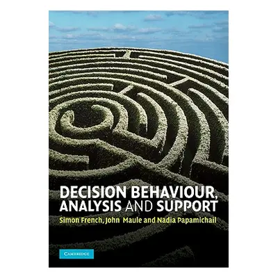 "Decision Behaviour, Analysis and Support" - "" ("French Simon")