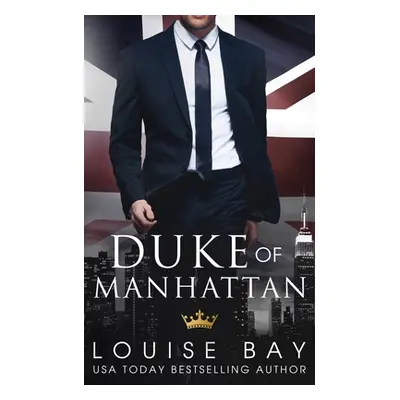 "Duke of Manhattan" - "" ("Bay Louise")