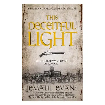 "This Deceitful Light" - "" ("Evans Jemahl")