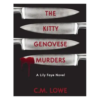 "The Kitty Genovese Murders" - "" ("Lowe C. M.")