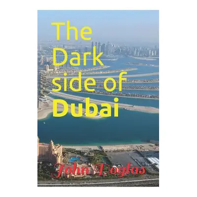 "The Dark Side of Dubai" - "" ("Kanane Karim")