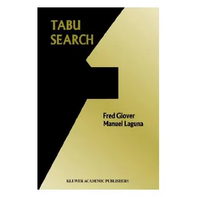 "Tabu Search" - "" ("Glover Fred W.")