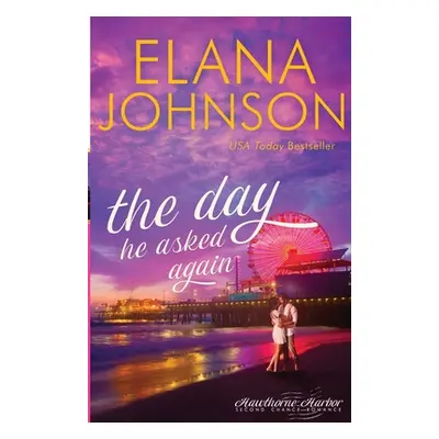 "The Day He Asked Again" - "" ("Johnson Elana")