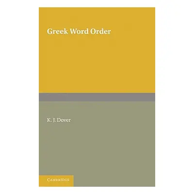 "Greek Word Order" - "" ("Dover")