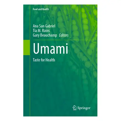 "Umami: Taste for Health" - "" ("San Gabriel Ana")