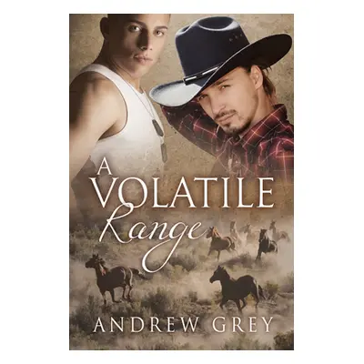 "A Volatile Range: Volume 6" - "" ("Grey Andrew")