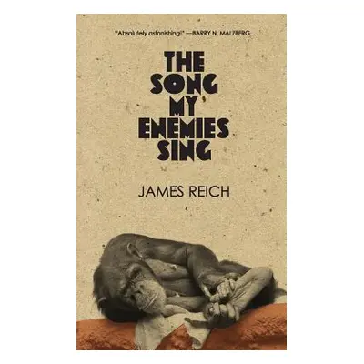 "The Song My Enemies Sing" - "" ("Reich James")