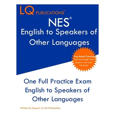 "NES English to Speakers of Other Languages: One Full Practice Exam - Free Online Tutoring - Upd