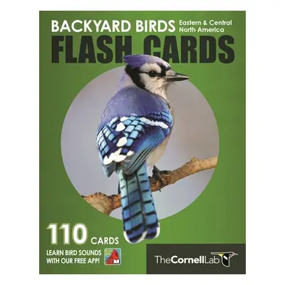 "Backyard Birds Flash Cards - Eastern & Central North America" - "" ("Cornell Lab of Ornithology