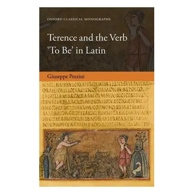 "Terence & Verb `To Be` in Latin Ocm C" - "" ("Pezzini")