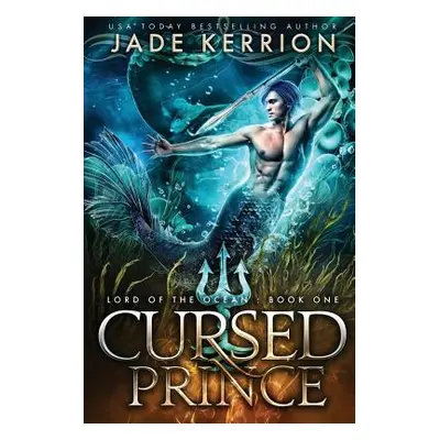 "Cursed Prince" - "" ("Kerrion Jade")