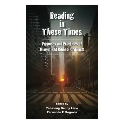 "Reading in These Times" - "" ("Liew Tat-Siong Benny")