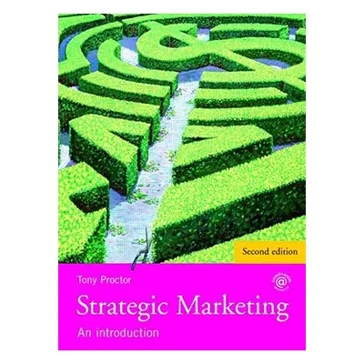 "Strategic Marketing: An Introduction" - "" ("Proctor Tony")