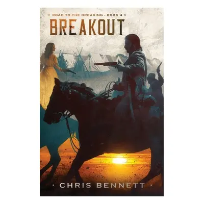 "Breakout" - "" ("Bennett Chris")