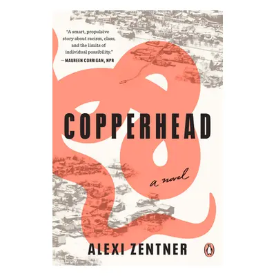 "Copperhead" - "" ("Zentner Alexi")