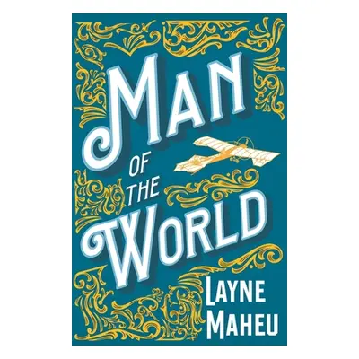 "Man of the World" - "" ("Maheu Layne")