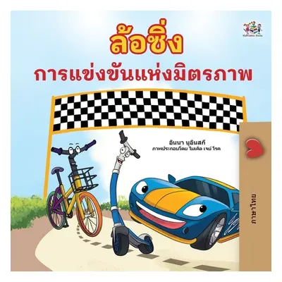 "The Wheels The Friendship Race (Thai Book for Kids)" - "" ("Nusinsky Inna")