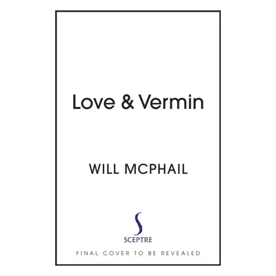 "Love & Vermin" - "A Collection of Cartoons by The New Yorker's Will McPhail" ("McPhail Will")