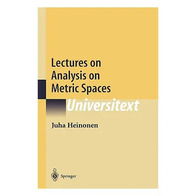 "Lectures on Analysis on Metric Spaces" - "" ("Heinonen Juha")