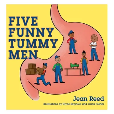 "Five Funny Tummy Men" - "" ("Reed Jean")