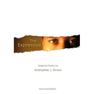 "The Expressive, Second Edition" - "" ("Evans Kristopher")