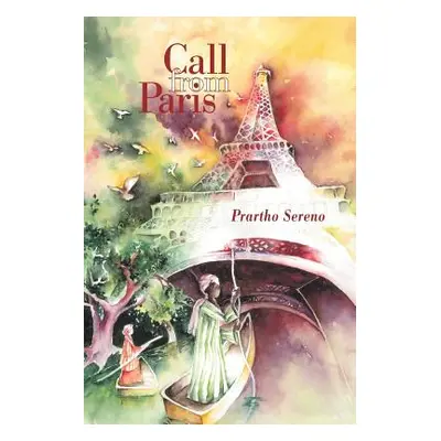 "Call from Paris" - "" ("Sereno Prartho")