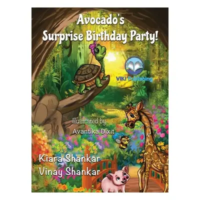 "Avocado's Surprise Birthday Party!" - "" ("Shankar Kiara")