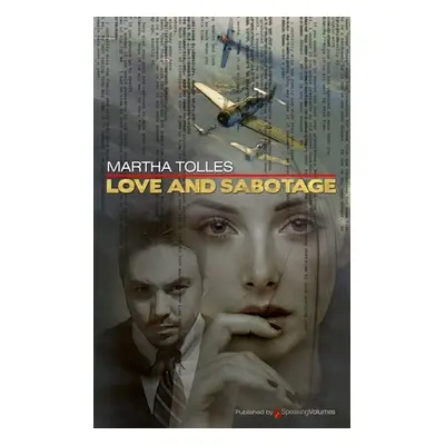 "Love and Sabotage" - "" ("Tolles Martha")