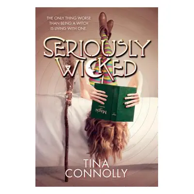 "Seriously Wicked" - "" ("Connolly Tina")