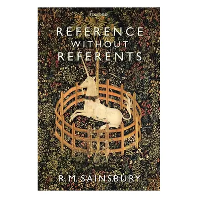 "Reference Without Referents" - "" ("Sainsbury R. M.")