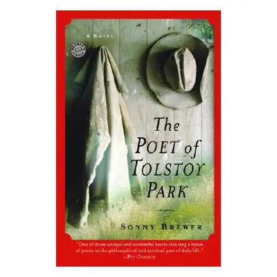 "The Poet of Tolstoy Park" - "" ("Brewer Sonny")