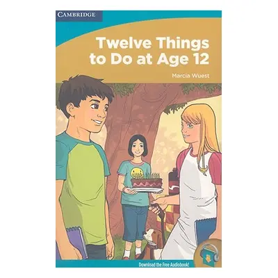 "Twelve Things to Do at Age 12" - "" ("Wuest Marcia")