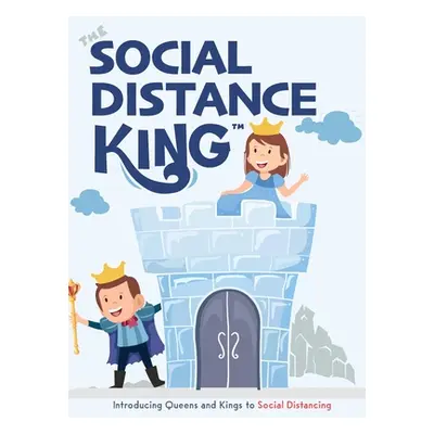 "The Social Distance King: Introducing Queens and Kings to Social Distancing" - "" ("Desio Eric"