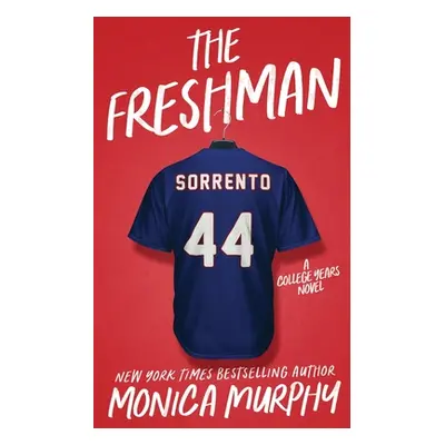 "The Freshman" - "" ("Murphy Monica")