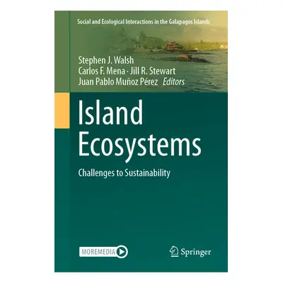 "Island Ecosystems: Challenges to Sustainability" - "" ("Walsh Stephen J.")