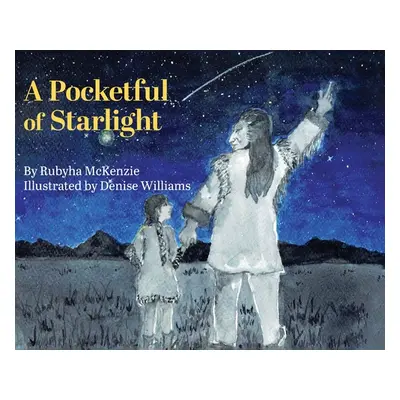 "A Pocketful of Starlight" - "" ("McKenzie Rubyha")