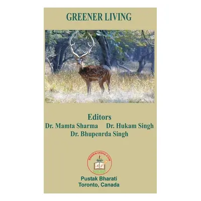 "Greener Living" - "" ("Sharma Mamta")